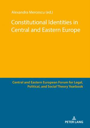 Constitutional Identities in Central and Eastern Europe