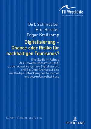 Digitalisierung - Chance oder Risiko fuer nachhaltigen Tourismus?