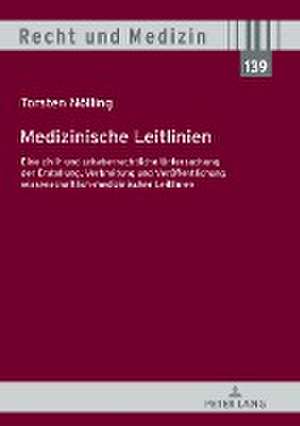 Medizinische Leitlinien de Torsten Nölling