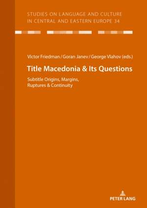 Macedonia & Its Questions