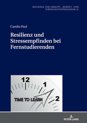 RESILIENZ UND STRESSEMPFINDEN BEI FERNH de Carolin Paul