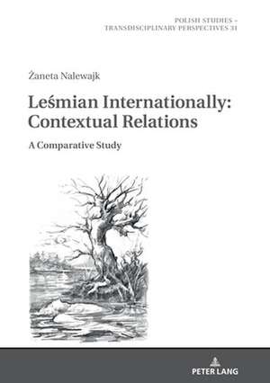 LESMIAN INTERNATIONALLY: CONTEXTUAL RELATIONS. A COMPARATIVE STUDY de Zaneta Nalewajk