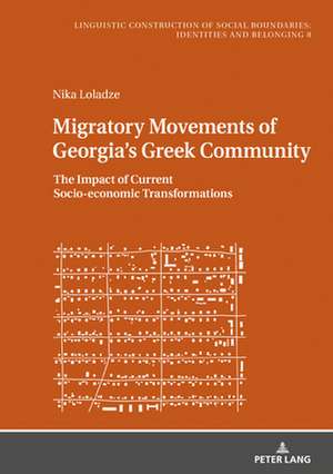 Migratory Movements of Georgia's Greek Community de Nika Loladze