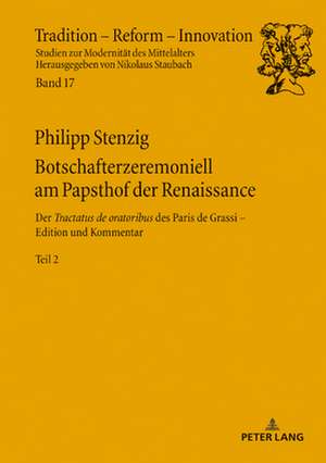 Botschafterzeremoniell am Papsthof der Renaissance de Stenzig Philipp Stenzig