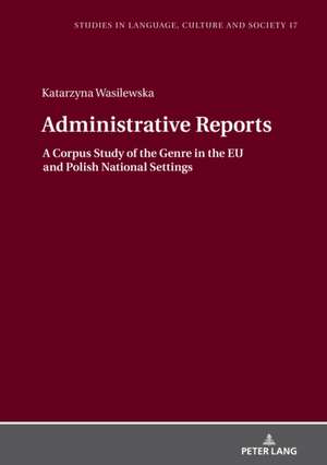 Administrative Reports de Katarzyna Wasilewska