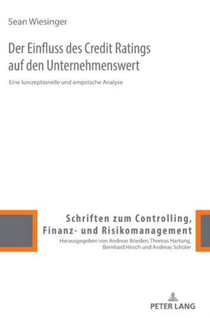 Der Einfluss des Credit Ratings auf den Unternehmenswert de Sean Wiesinger