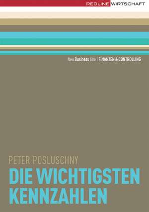 Die wichtigsten Kennzahlen de Peter Posluschny