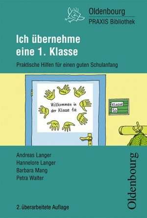 Ich übernehme eine 1. Klasse de Andreas Langer