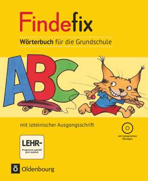 Findefix Wörterbuch in lateinischer Ausgangsschrift mit CD-ROM de Sandra Duscher