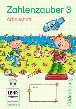 Zahlenzauber 3 Ausgabe M. Arbeitsheft mit CD-ROM