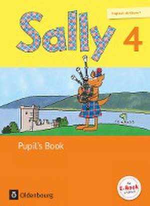 Sally - Ausgabe für alle Bundesländer außer Nordrhein-Westfalen 4. Schuljahr - Pupil's Book de Jasmin Brune