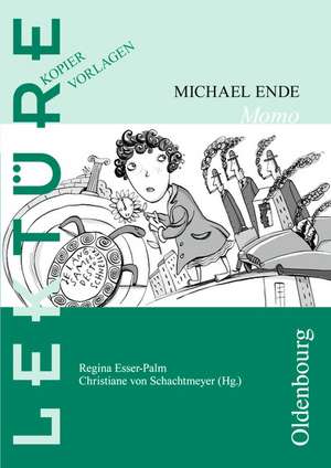 Michael Ende, Momo. Lektüre Kopiervorlagen de Michael Ende