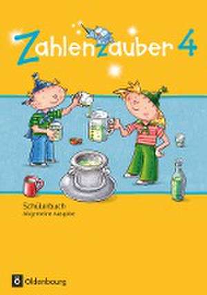 Zahlenzauber 4. Schuljahr - Allgemeine Ausgabe - Schülerbuch mit Kartonbeilagen de Bettina Betz