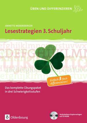 Üben und Differenzieren in der Grundschule. Lesestrategien 3. Schuljahr de Annette Webersberger