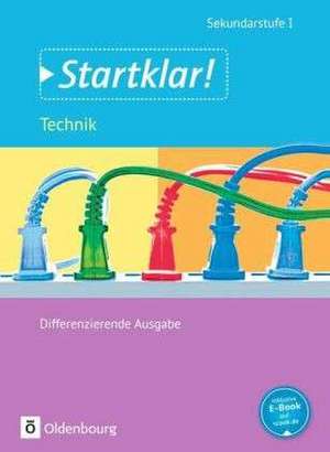 Startklar! Gesamtband Technik. Schülerbuch de Olaf Czech