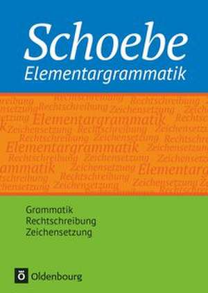 Schoebe - Grammatik de Renate Gross