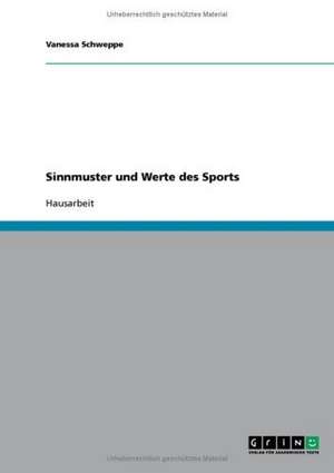 Sinnmuster und Werte des Sports de Vanessa Schweppe