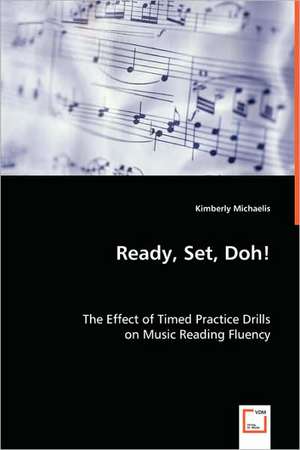 Ready, Set, Doh! de Kimberly Michaelis