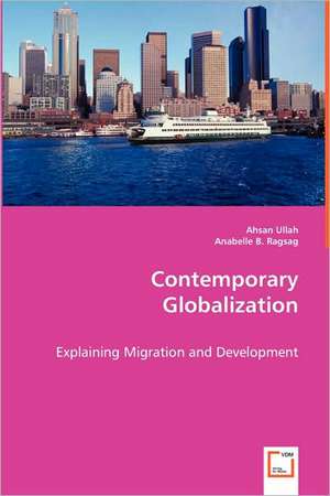 Contemporary Globalization de A. K. M. Ahsan Ullah (Ed. )