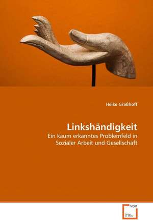 Linkshändigkeit de Heike Graßhoff