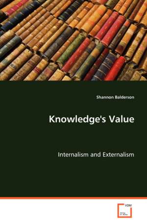 Knowledge''s Value de Shannon Balderson