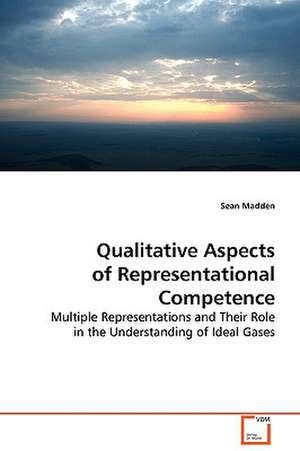 Qualitative Aspects of Representational Competence de Sean Madden