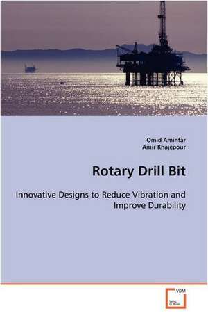 Rotary Drill Bit de Omid Aminfar