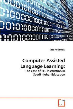 Computer Assisted Language Learning de Saad Al-Kahtani