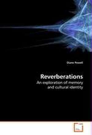 Reverberations de Diane Powell