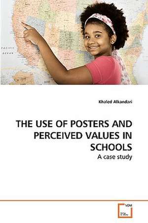 Use of Posters and Perceived Values in Schools de Alkandari Khaled