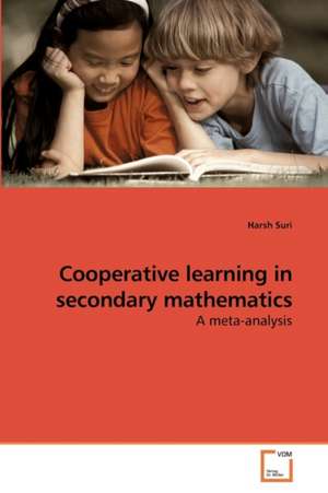 Cooperative learning in secondary mathematics de Suri Harsh