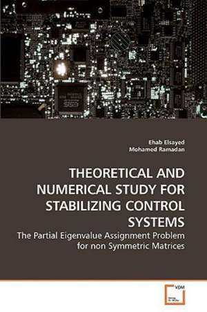 THEORETICAL AND NUMERICAL STUDY FOR STABILIZING CONTROL SYSTEMS de Ehab Elsayed