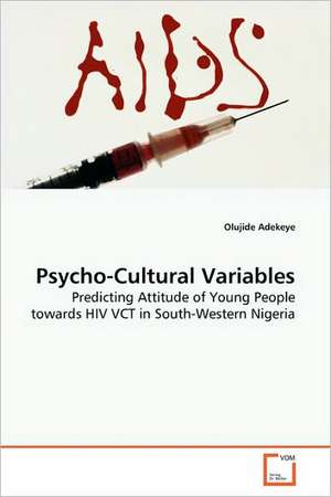 Psycho-Cultural Variables de Olujide Adekeye