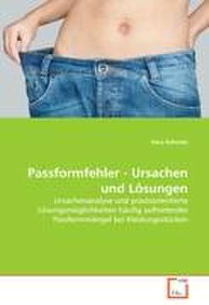 Passformfehler - Ursachen und Lösungen de Vera Schmitz