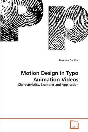 Motion Design in Typo Animation Videos de Stanislav Danilov