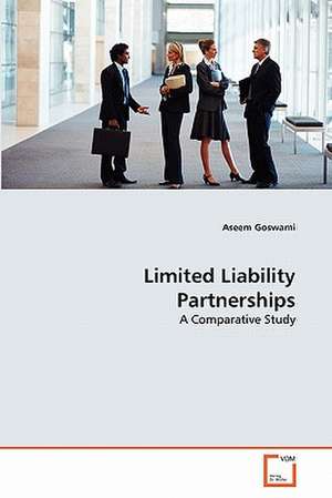 Limited Liability Partnerships de Goswami Aseem