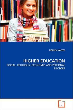 HIGHER EDUCATION de NOREEN NAFEES