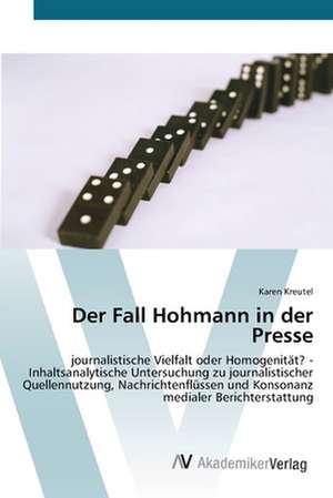 Der Fall Hohmann in der Presse de Karen Kreutel