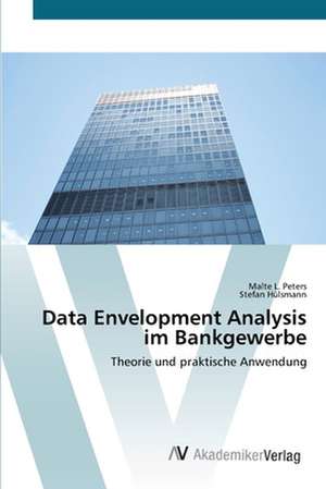 Data Envelopment Analysis im Bankgewerbe de Peters Malte L.