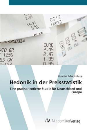 Hedonik in der Preisstatistik de Veronika Scharfenberg