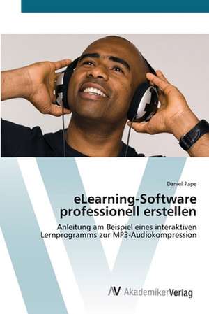 eLearning-Software professionell erstellen de Daniel Pape