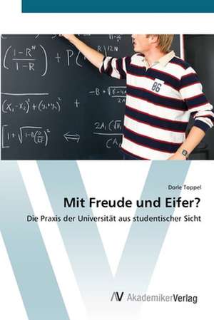 Mit Freude und Eifer? de Dorle Toppel