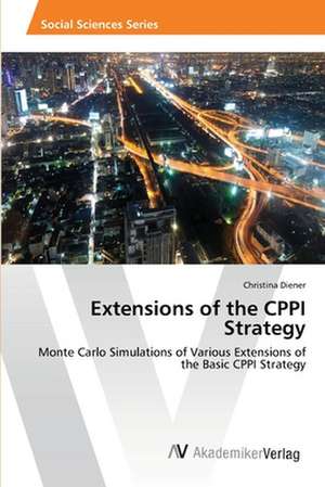 Extensions of the CPPI Strategy de Christina Diener