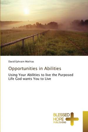 Opportunities in Abilities