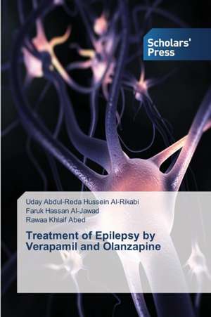 Treatment of Epilepsy by Verapamil and Olanzapine