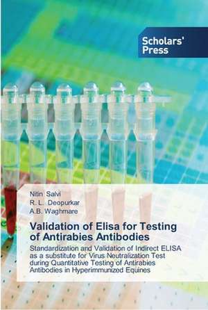 Validation of Elisa for Testing of Antirabies Antibodies de Nitin Salvi