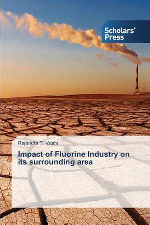 Impact of Fluorine Industry on Its Surrounding Area: Leadership at a Christian College de Rajendra T. Vashi