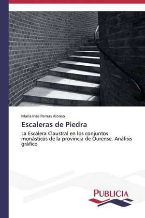 Escaleras de Piedra de María Inés Pernas Alonso