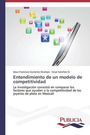 Entendimiento de Un Modelo de Competitividad: El Discurso Kirchnerista de Jesus Francisco Gutierrez Ocampo