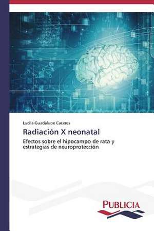 Radiacion X Neonatal: El Arte y El Psicodrama En La Educacion Integral de Lucila Guadalupe Caceres